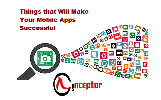 Make Your Mobile Apps Successful